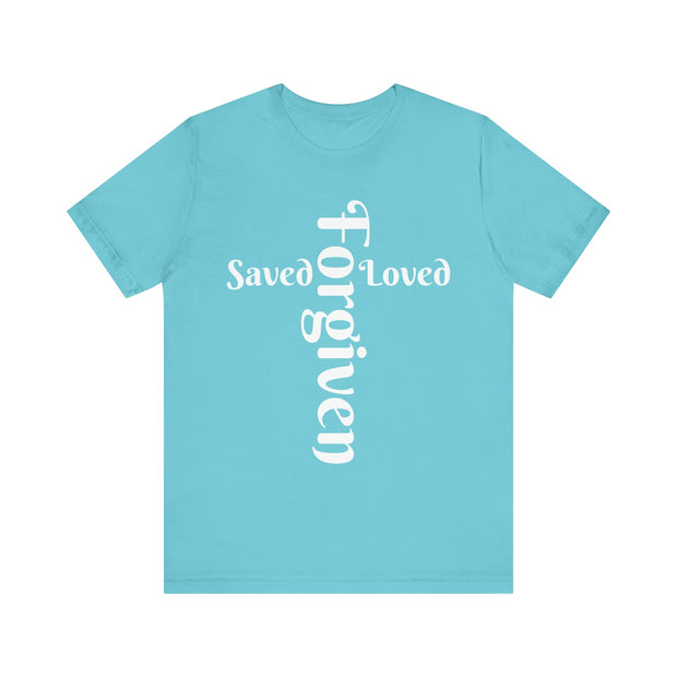 Turquoise t-shirt with 'Saved Loved Forgiven' text on a white background
