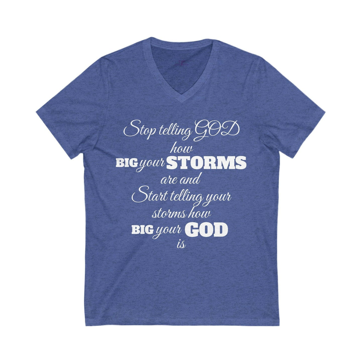 Blue t-shirt with white motivational quote on a white background