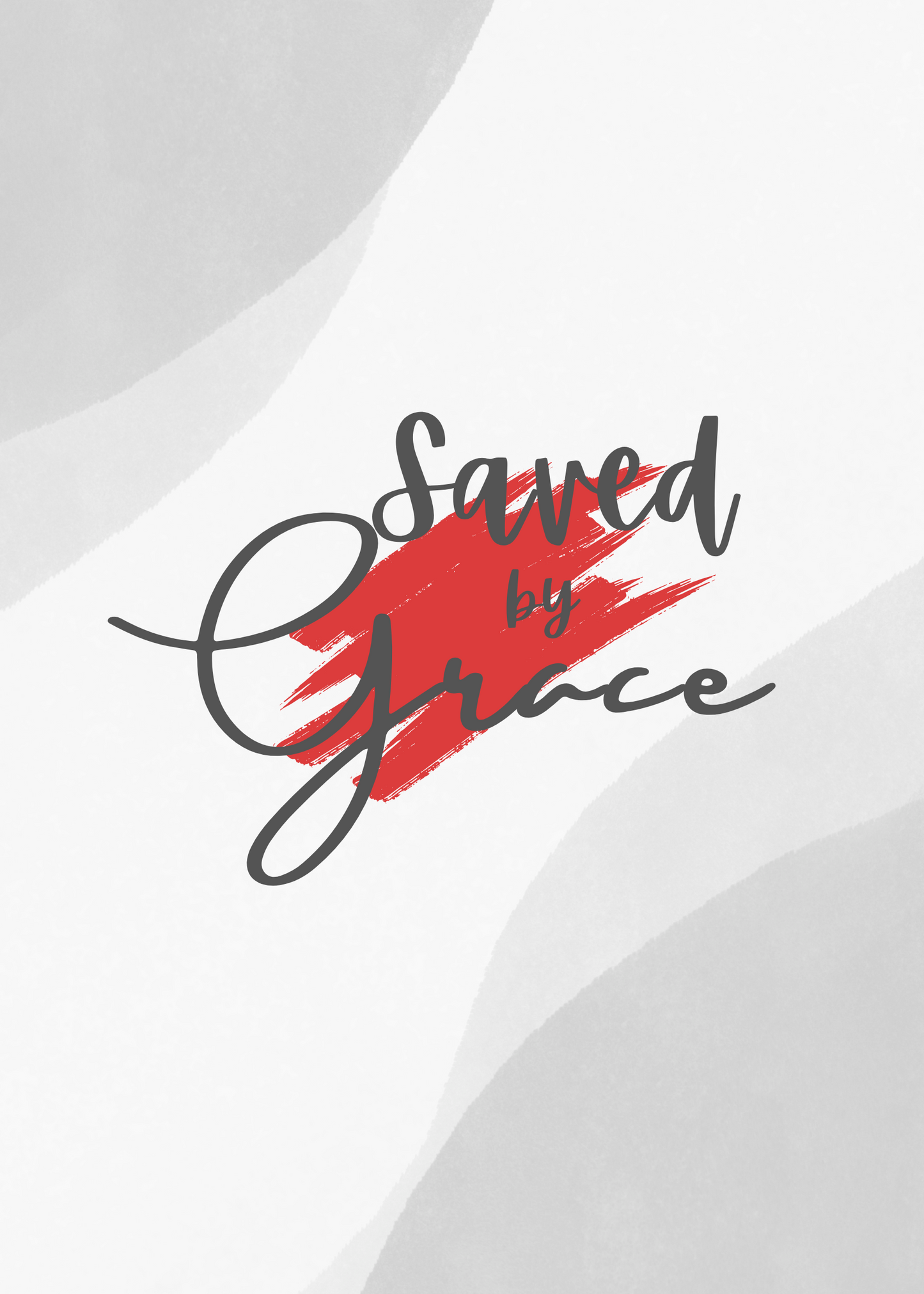 Text 'Saved by Grace' with a red brushstroke on a white background