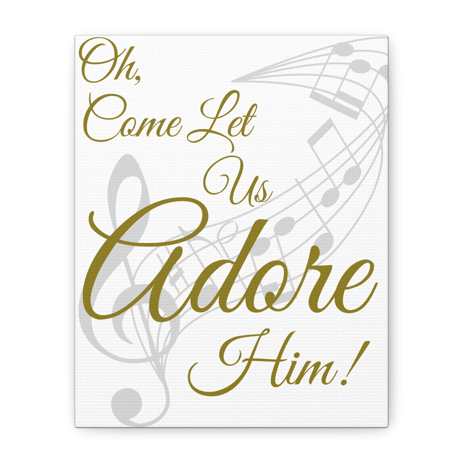 Decorative poster with musical notes and text 'Oh, Come Let Us Adore Him!' on a white background
