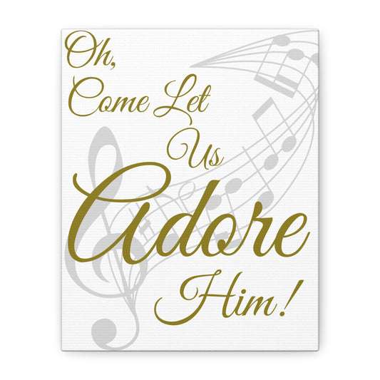 Decorative poster with musical notes and text 'Oh, Come Let Us Adore Him!' on a white background